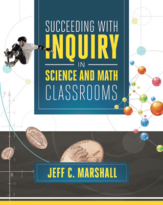 Succeeding with Inquiry in Science and Math Classrooms EBOOK