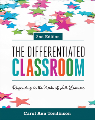 The Differentiated Classroom: Responding to the Needs of All Learners, 2nd Edition EBOOK