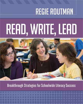 Read, Write, Lead: Breakthrough Strategies for Schoolwide Literacy Success EBOOK