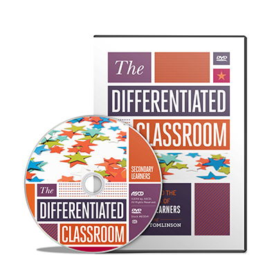 The Differentiated Classroom: Responding to the Needs of Secondary Learners DVD