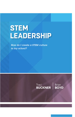STEM Leadership: How Do I Create a STEM Culture in My School? (ASCD Arias) EBOOK