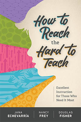 How to Reach the Hard to Teach: Excellent Instruction for Those Who Need It Most EBOOK