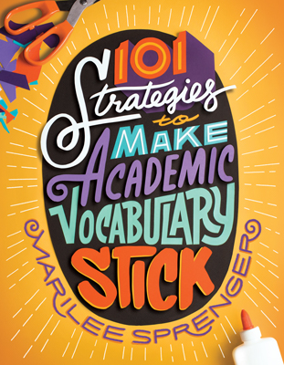 101 Strategies to Make Academic Vocabulary Stick EBOOK