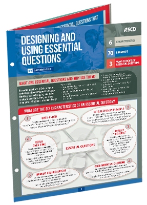 Designing and Using Essential Questions (Quick Reference Guide)