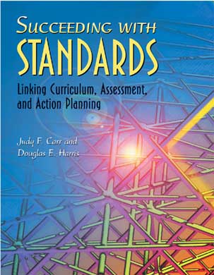 Succeeding with Standards: Linking Curriculum, Assessment, and Action Planning (EBOOK)