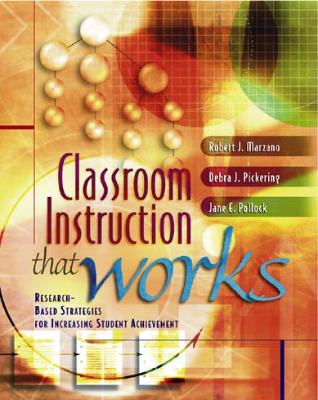 Classroom Instruction That Works: Research-Based Strategies for Increasing Student Achievement (EBOOK)