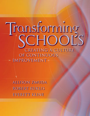 Transforming Schools: Creating a Culture of Continuous Improvement (EBOOK)