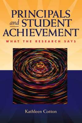 Principals and Student Achievement: What the Research Says (EBOOK)