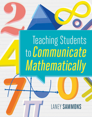 Teaching Students to Communicate Mathematically EBOOK