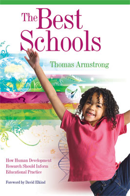 The Best Schools: How Human Development Research Should Inform Educational Practice (EBOOK)