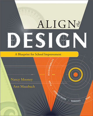 Align the Design: A Blueprint for School Improvement (EBOOK)