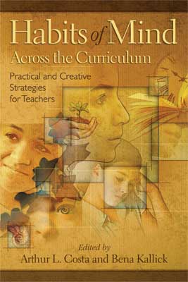 Habits of Mind Across the Curriculum: Practical and Creative Strategies for Teachers (EBOOK)
