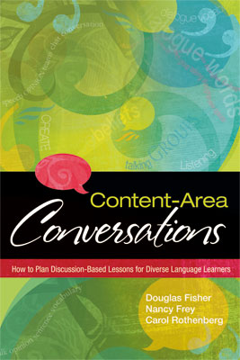 Content-Area Conversations: How to Plan Discussion-Based Lessons for Diverse Language Learners (EBOOK)