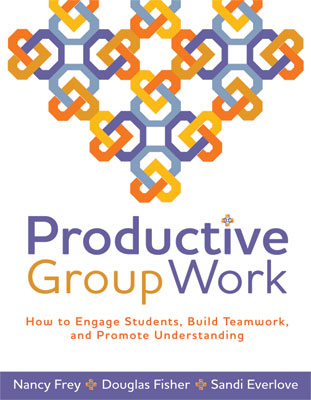 Productive Group Work: How to Engage Students, Build Teamwork, and Promote Understanding (EBOOK)