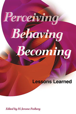 Perceiving, Behaving, Becoming:  Lessons Learned (EBOOK)