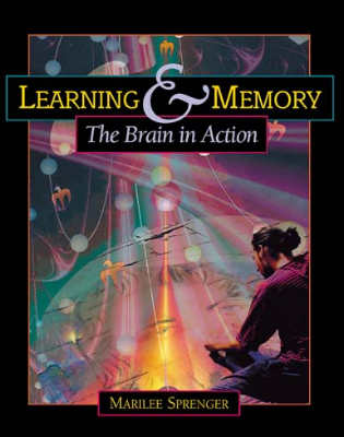 Learning and Memory: The Brain in Action (EBOOK)