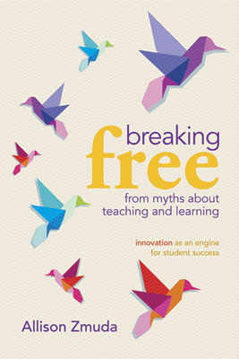 Breaking Free from Myths About Teaching and Learning: Innovation as an Engine for Students Success (EBOOK)
