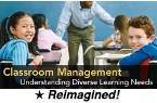 Classroom Management: Understanding Diverse Learning Needs, 2nd Edition (Reimagined) [PDO]