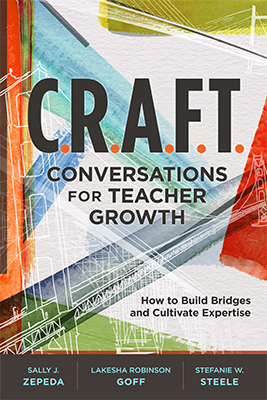 C.R.A.F.T. Conversations for Teacher Growth: How to Build Bridges and Cultivate Expertise EBOOK