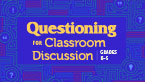 Questioning for Classroom Discussion: Grades K-5 (New) [PDO]
