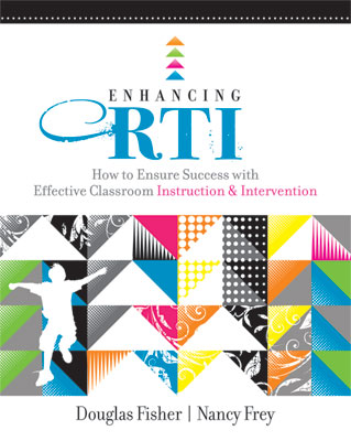 Enhancing RTI: How to Ensure Success with Effective Classroom Instruction and Intervention