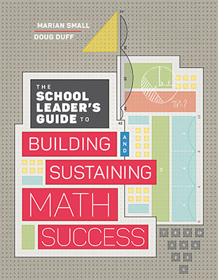 The School Leader’s Guide to Building and Sustaining Math Success