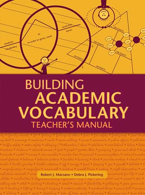 Building Academic Vocabulary: Teacher's Manual